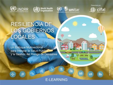 Resiliencia de los Gobiernos Locales: Un enfoque multisectorial para integrar la salud pública y la gestión del riesgo de desastres - 2024